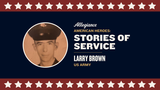 American Heroes: Stories of Service—Larry Brown