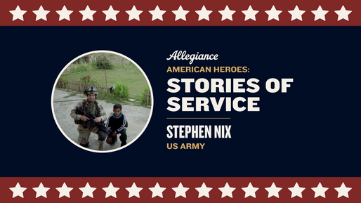 American Heroes: Stories of Service— Stephen Nix